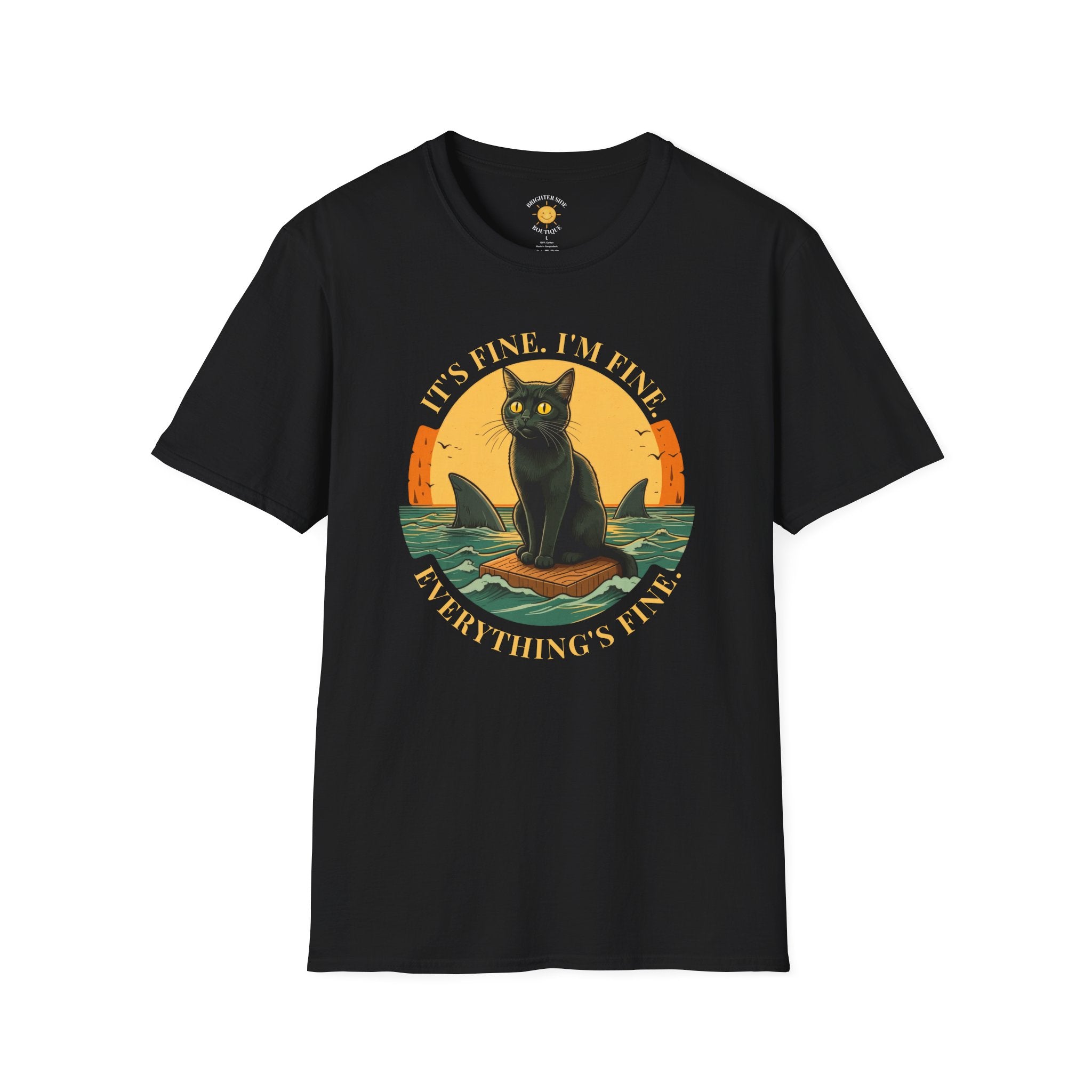 It's Fine I'm Fine T-Shirt
