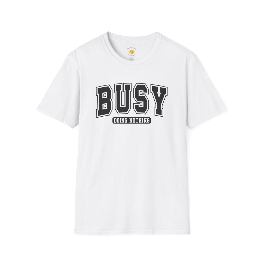 Busy Doing Nothing Varsity Humor T-Shirt