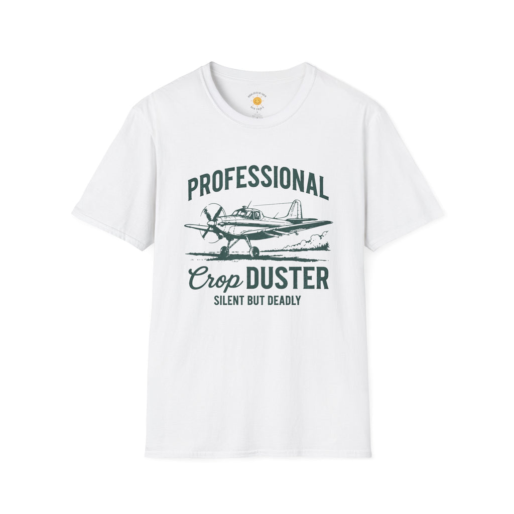 Silent But Deadly Crop Duster T-Shirt