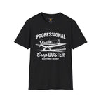 Silent But Deadly Crop Duster T-Shirt