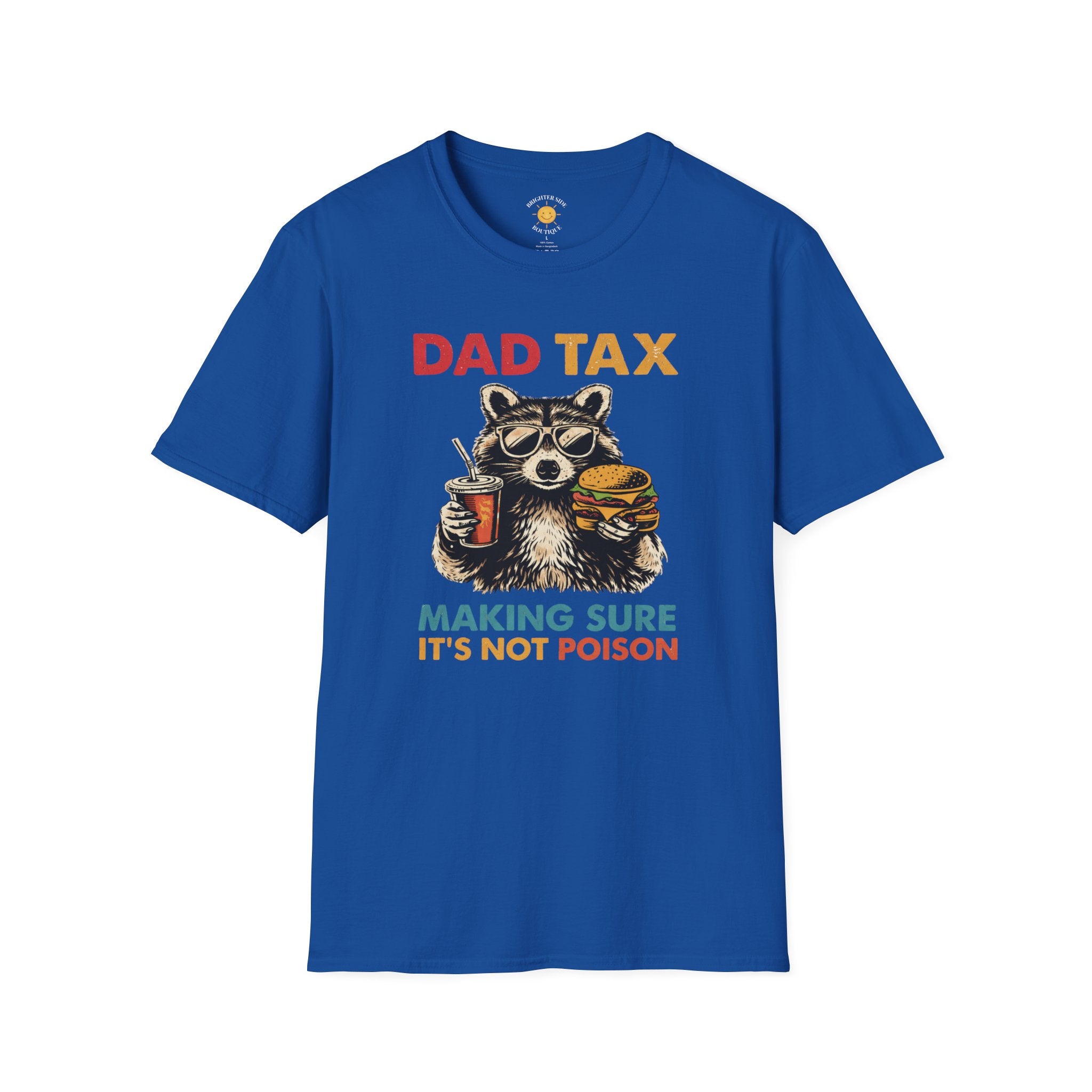 Dad Tax T-Shirt