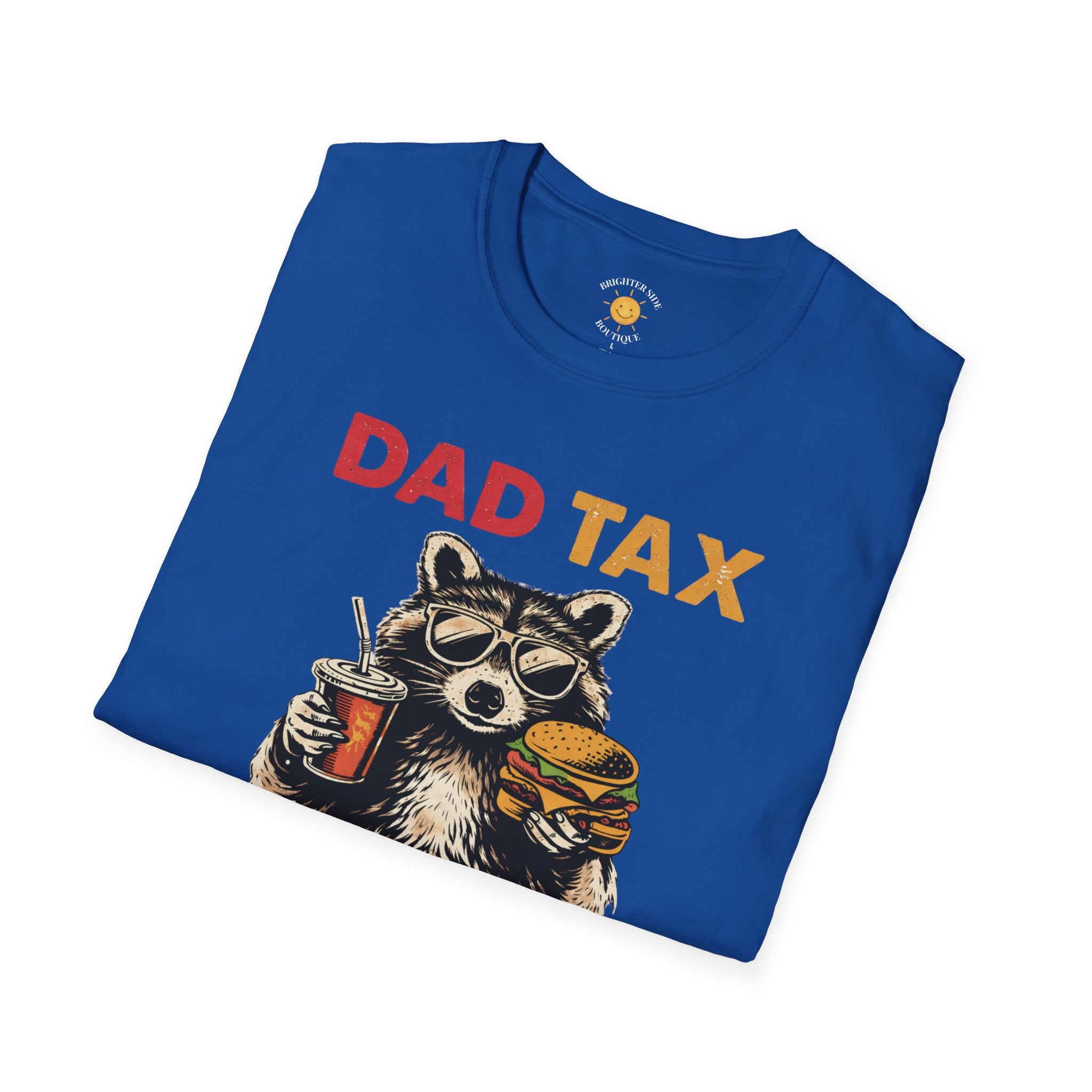 Dad Tax T-Shirt