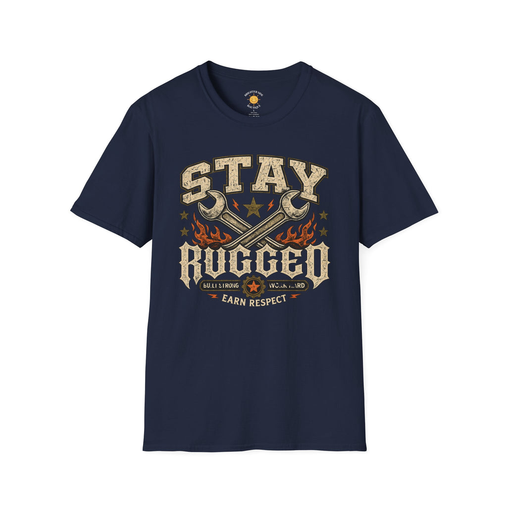 Stay Rugged T-Shirt
