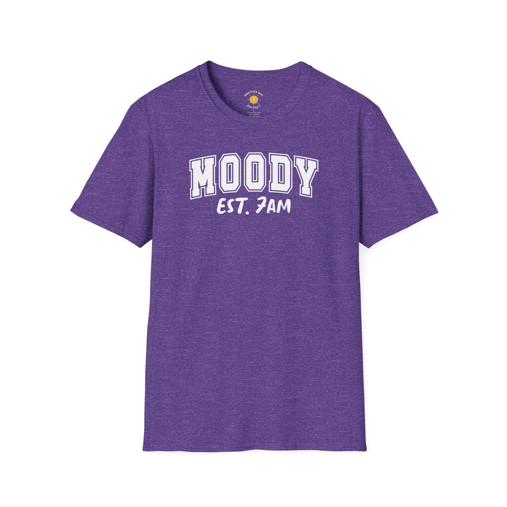 Moody 7am T-Shirt