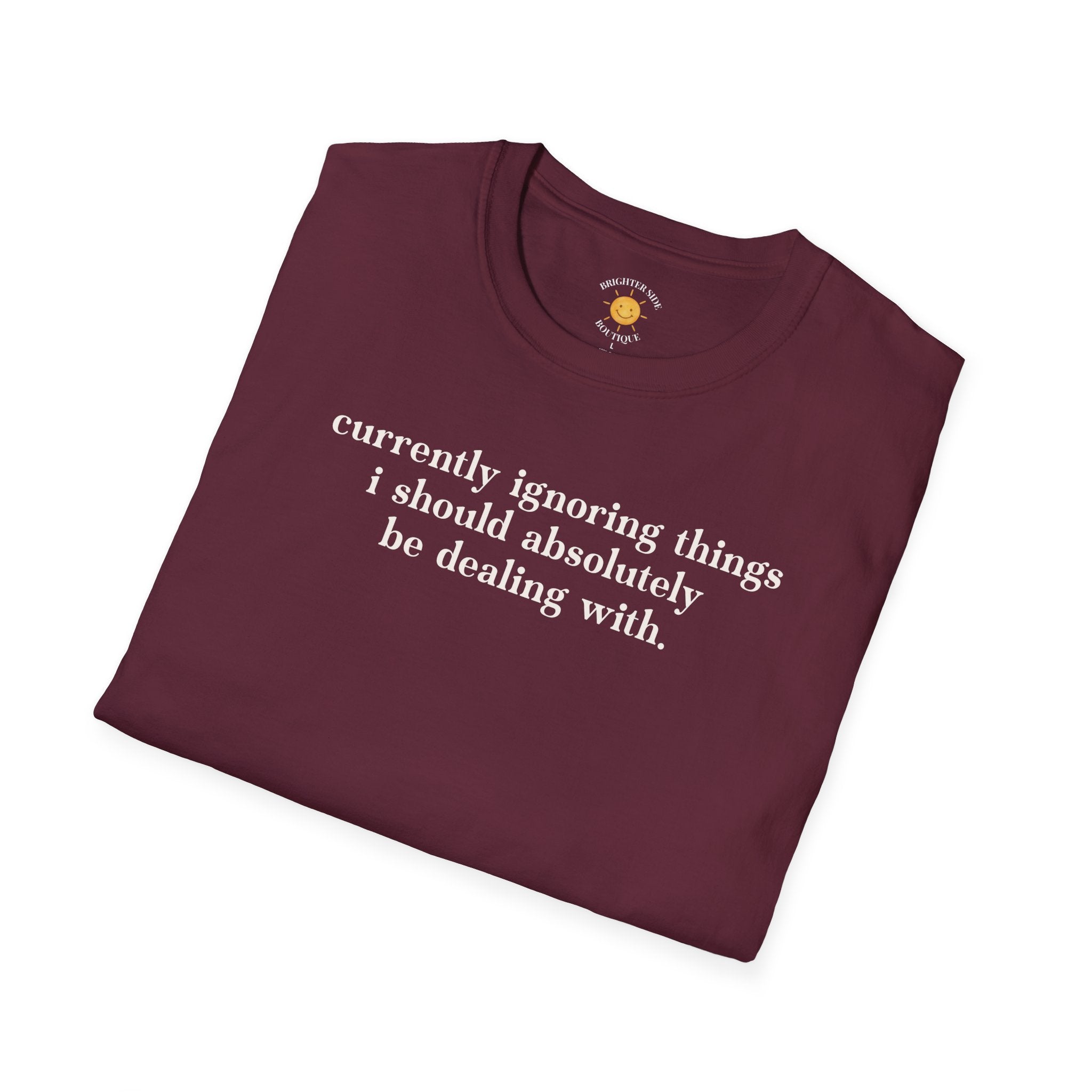 Currently Ignoring Things T-Shirt