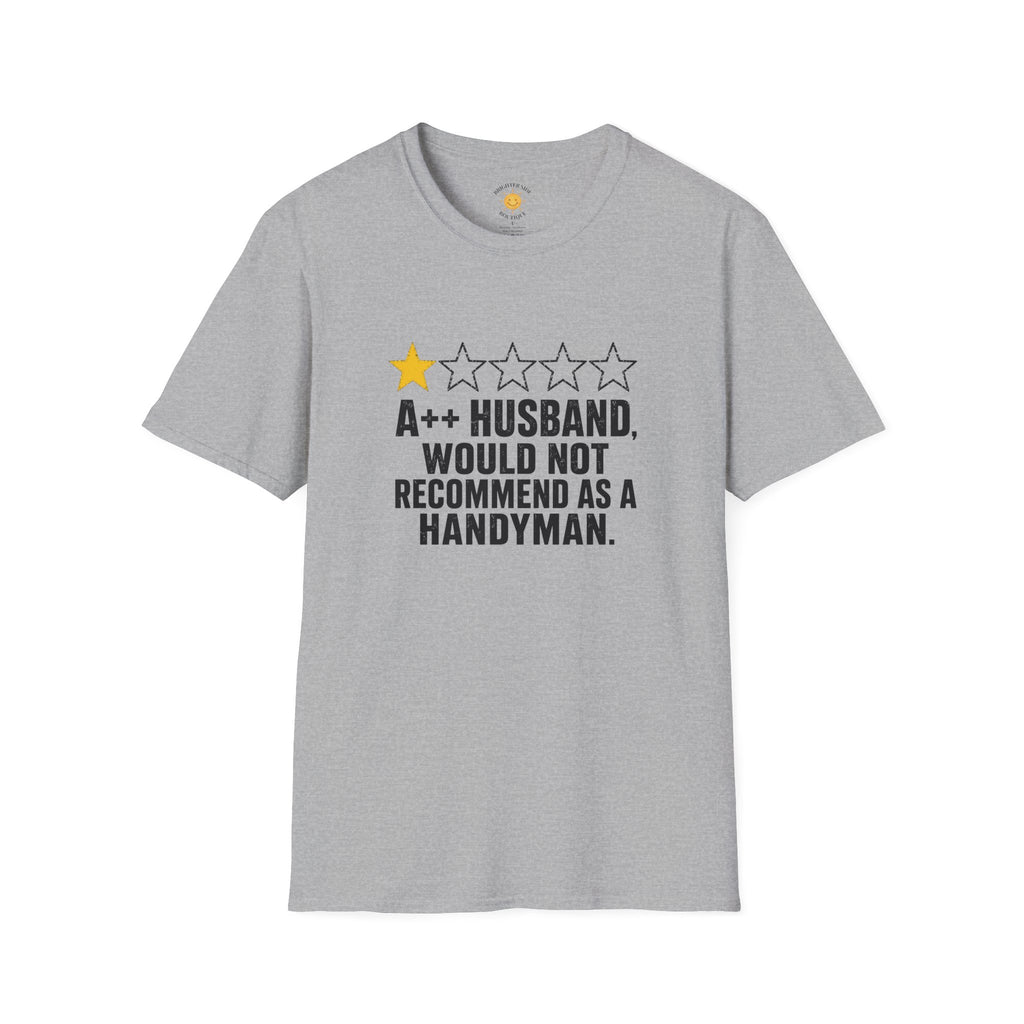 A++ Husband, 1 Star Handyman T-Shirt