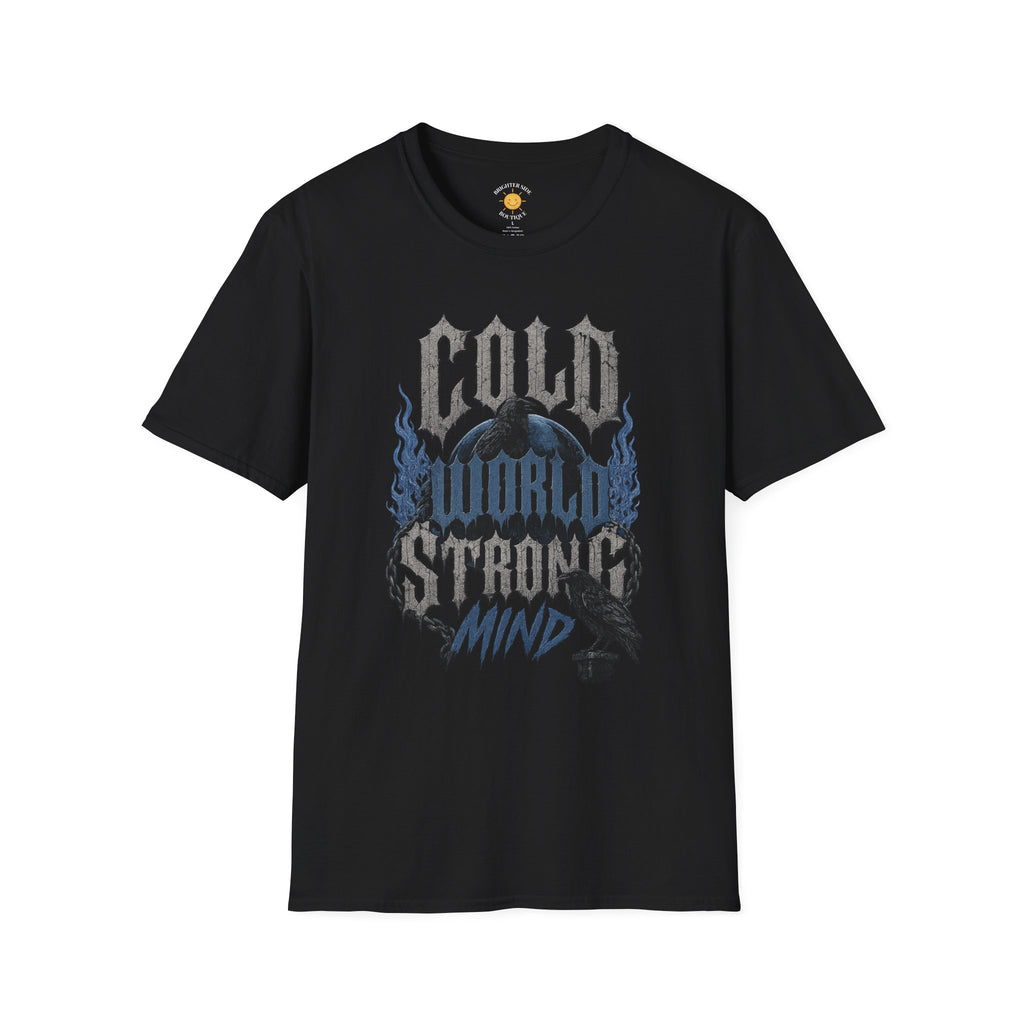Cold World Strong Mind Gothic Raven Resilience T-Shirt
