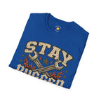 Stay Rugged T-Shirt