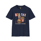 Dad Tax Fast Food Edition T-Shirt