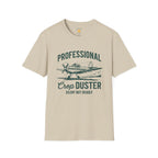 Silent But Deadly Crop Duster T-Shirt