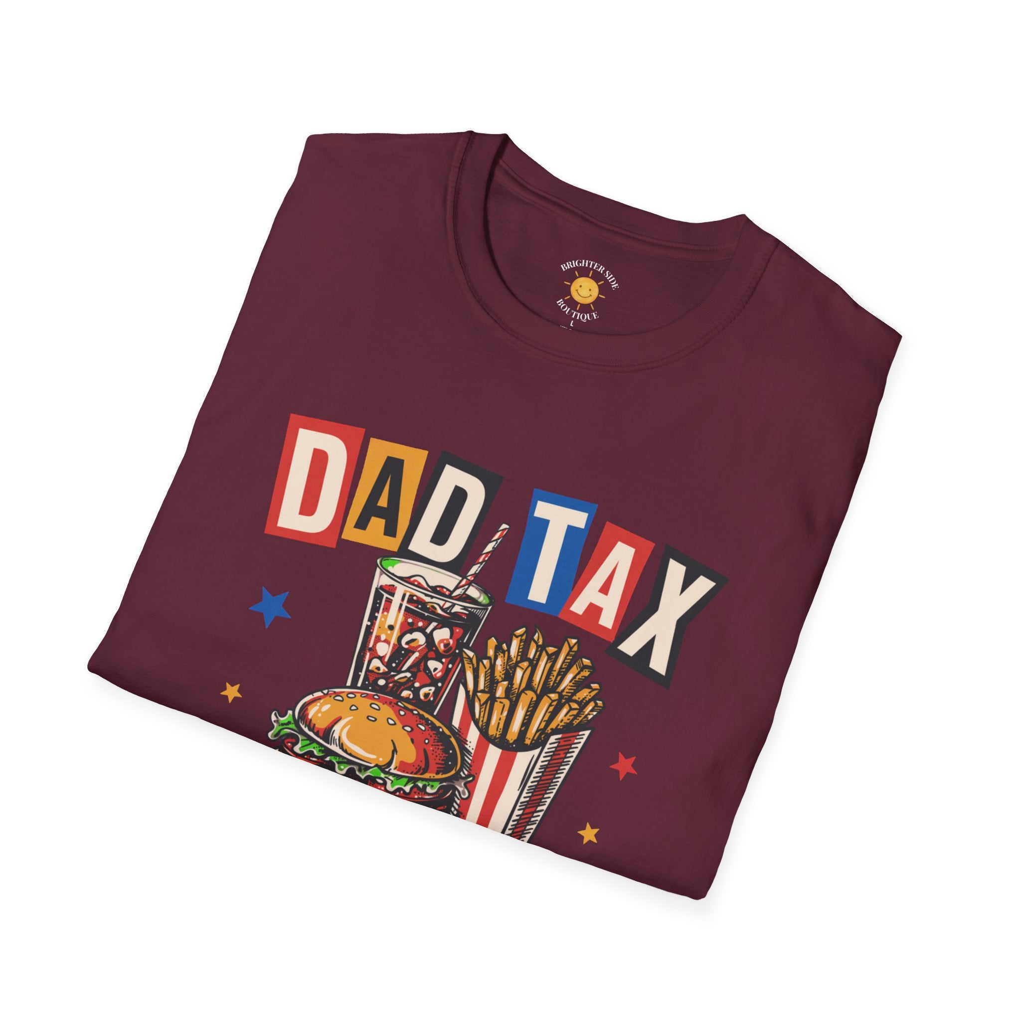 Dad Tax Fast Food Edition T-Shirt