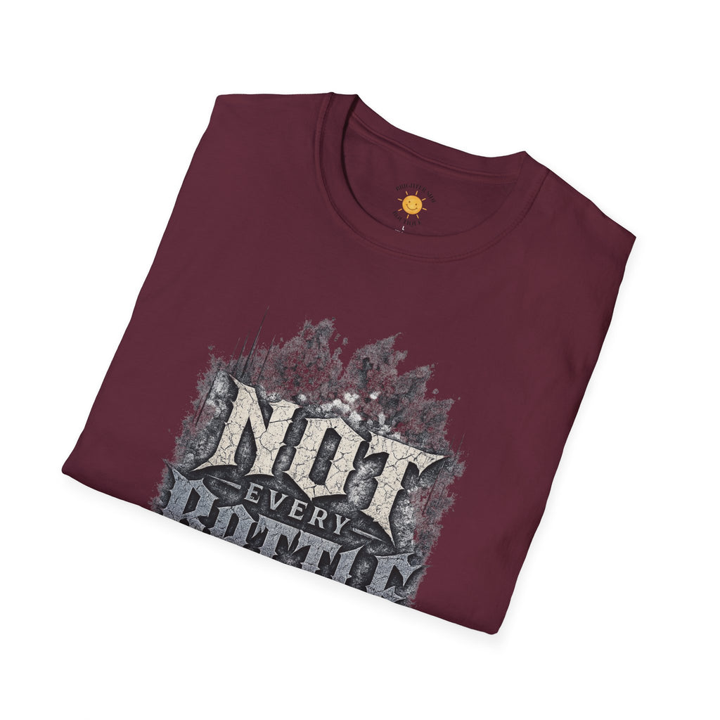 Not Every Battle Is Visible T-Shirt