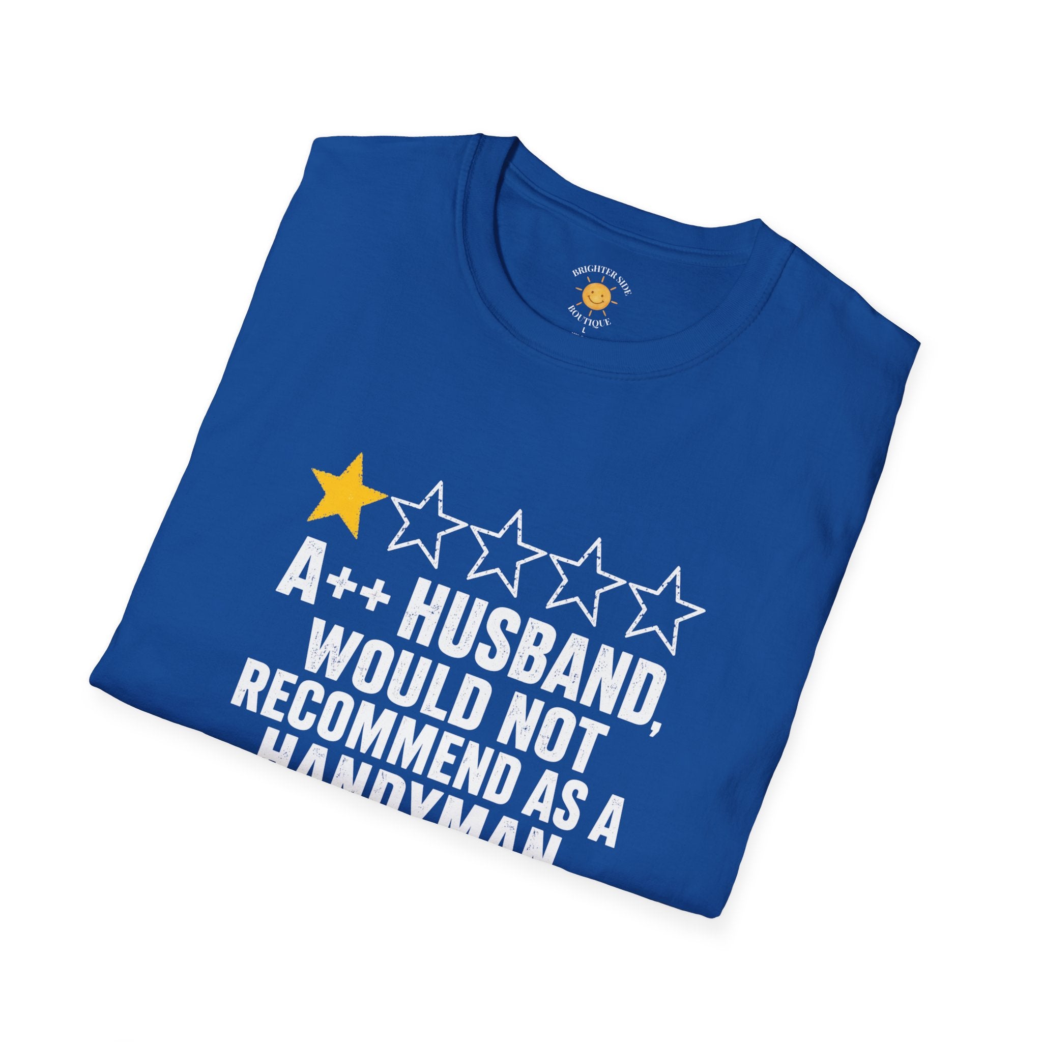 A++ Husband, 1 Star Handyman T-Shirt