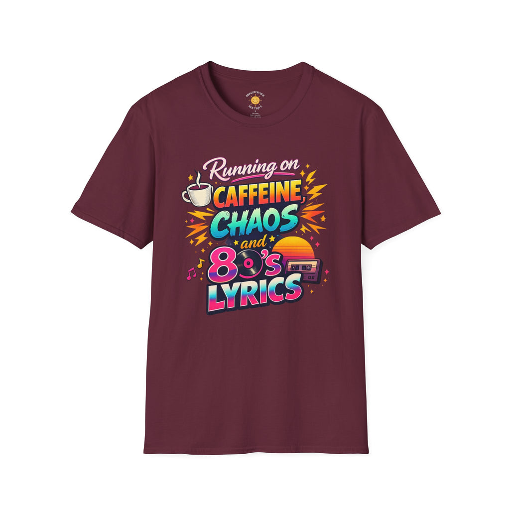 Running on Caffeine, Chaos & 80's Lyrics Retro T-Shirt