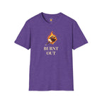 Burnt Out T-Shirt