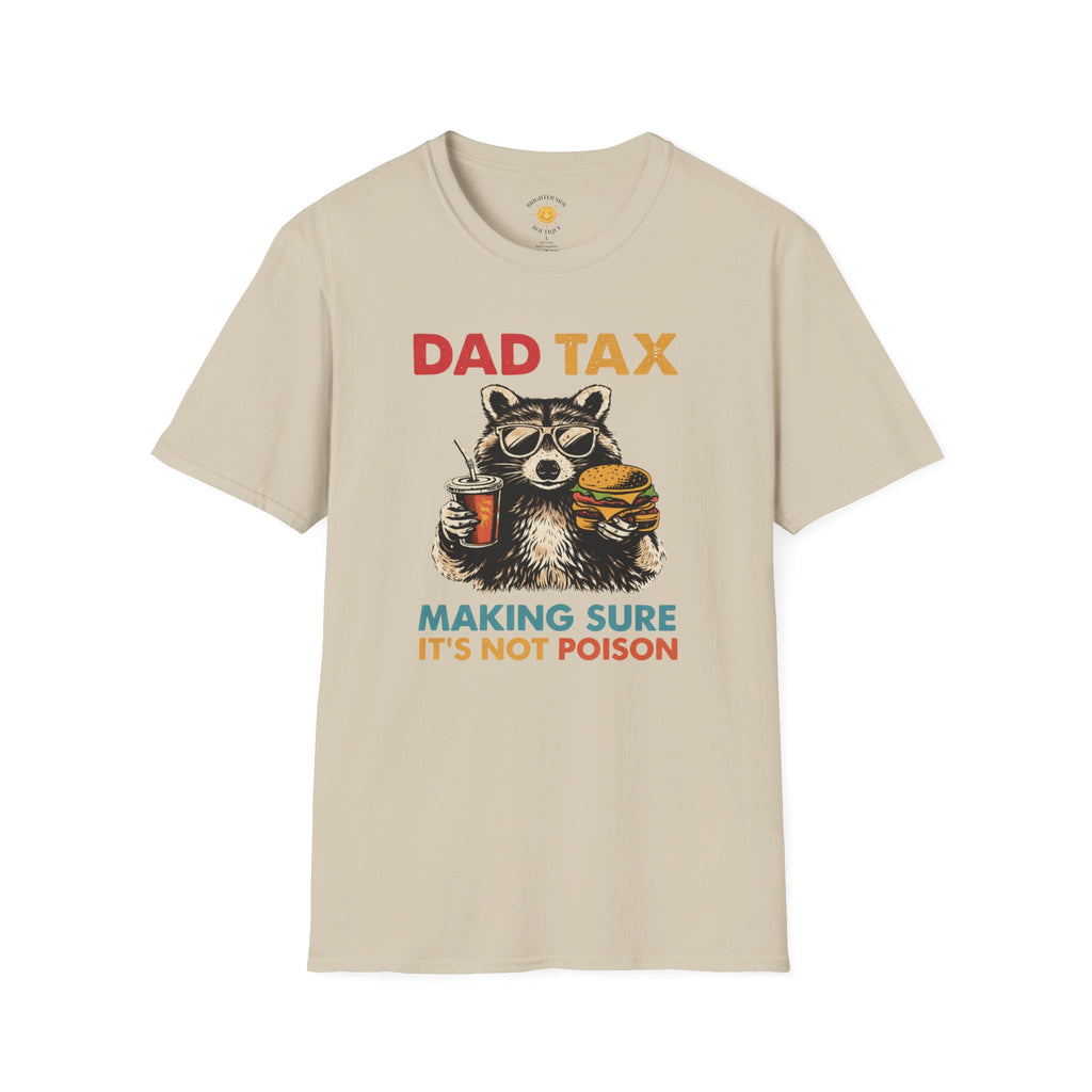Dad Tax T-Shirt