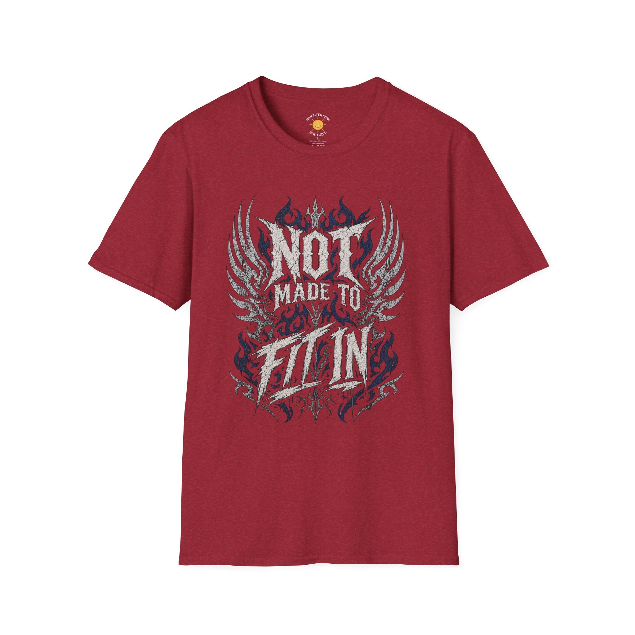 Not Made To Fit In T-Shirt