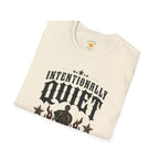 Intentionally Quiet T-Shirt