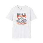 Built To Bend T-Shirt