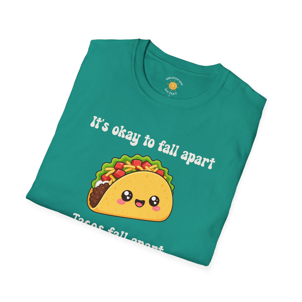 It's Ok To Fall Apart T-Shirt