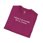 Taking It Personally T-Shirt