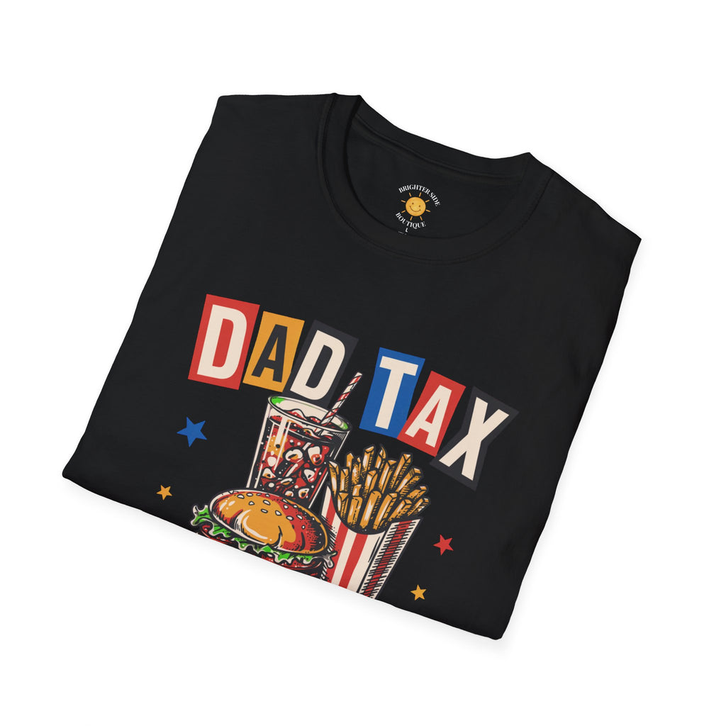 Dad Tax Fast Food Edition T-Shirt