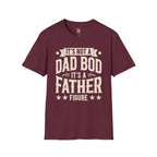 It's a Father Figure T-Shirt