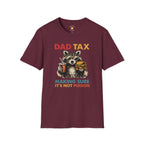 Dad Tax T-Shirt
