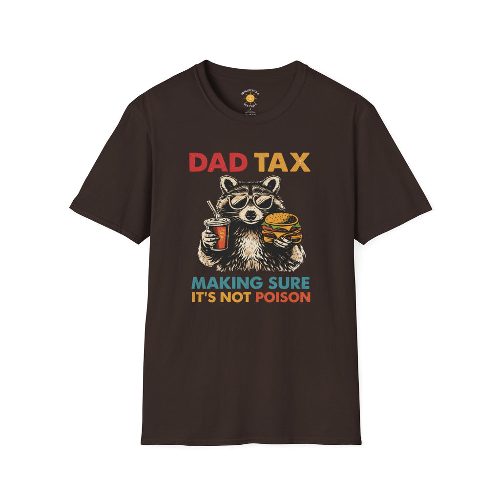 Dad Tax T-Shirt