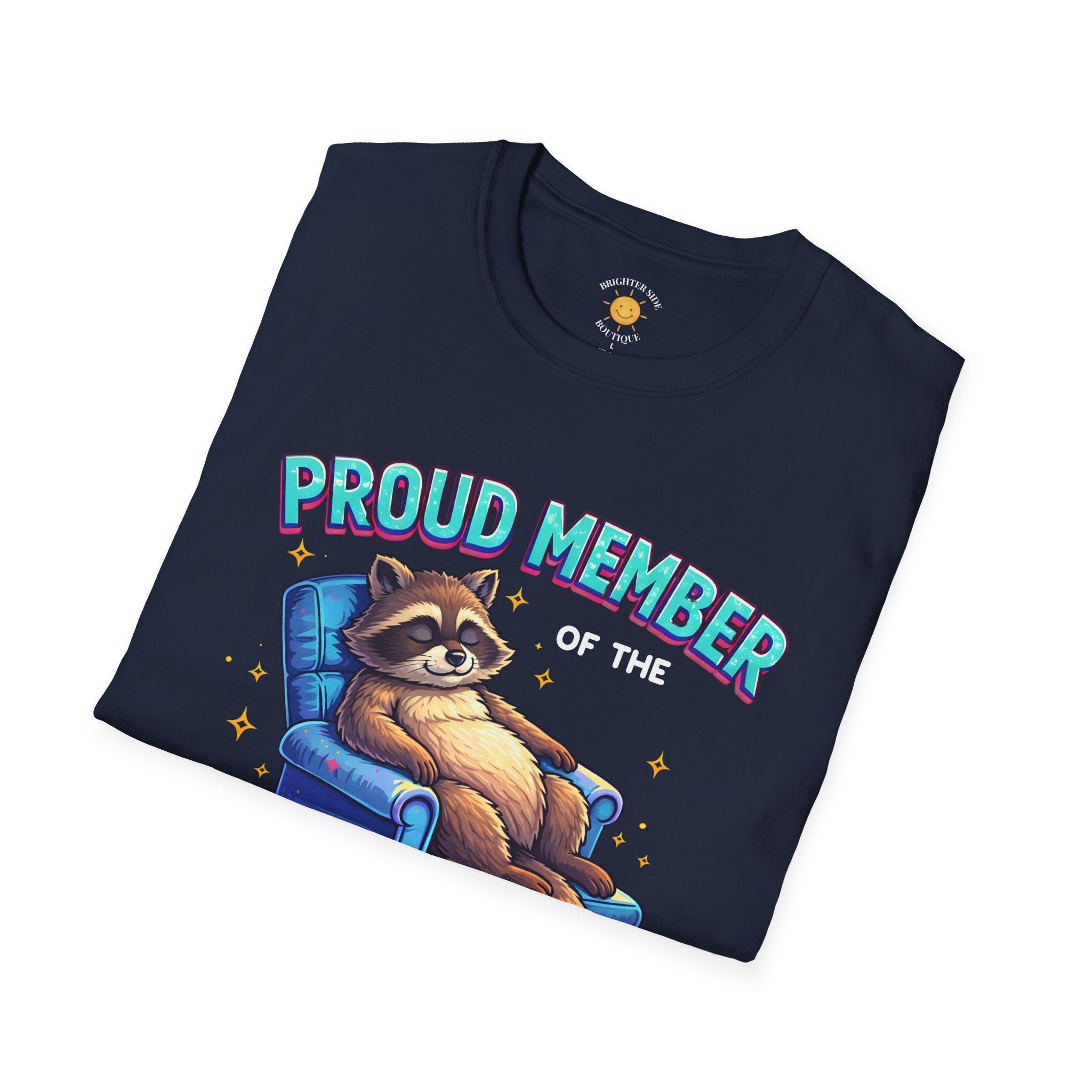 Proud Member: Just Resting My Eyes T-Shirt