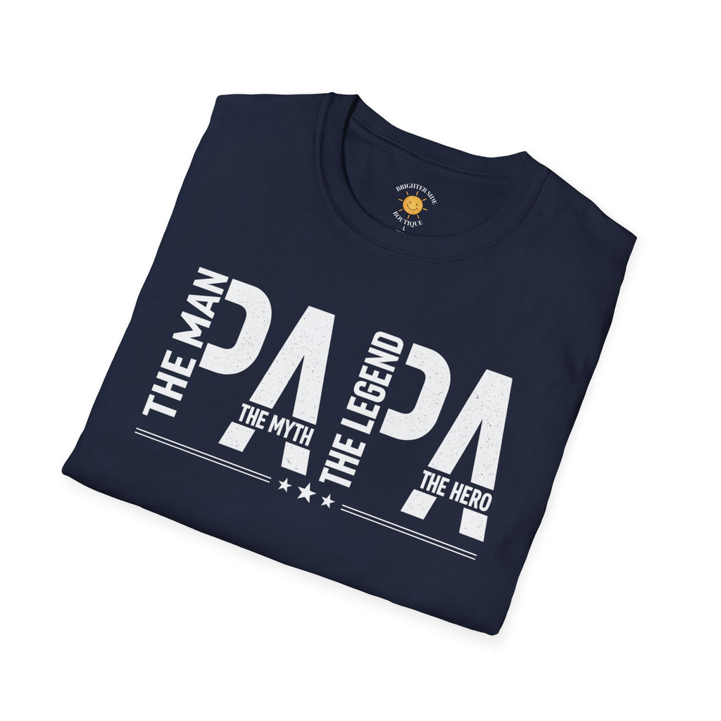 Papa: Man, Myth, Legend, Hero T-Shirt