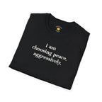 Choosing Peace T-Shirt