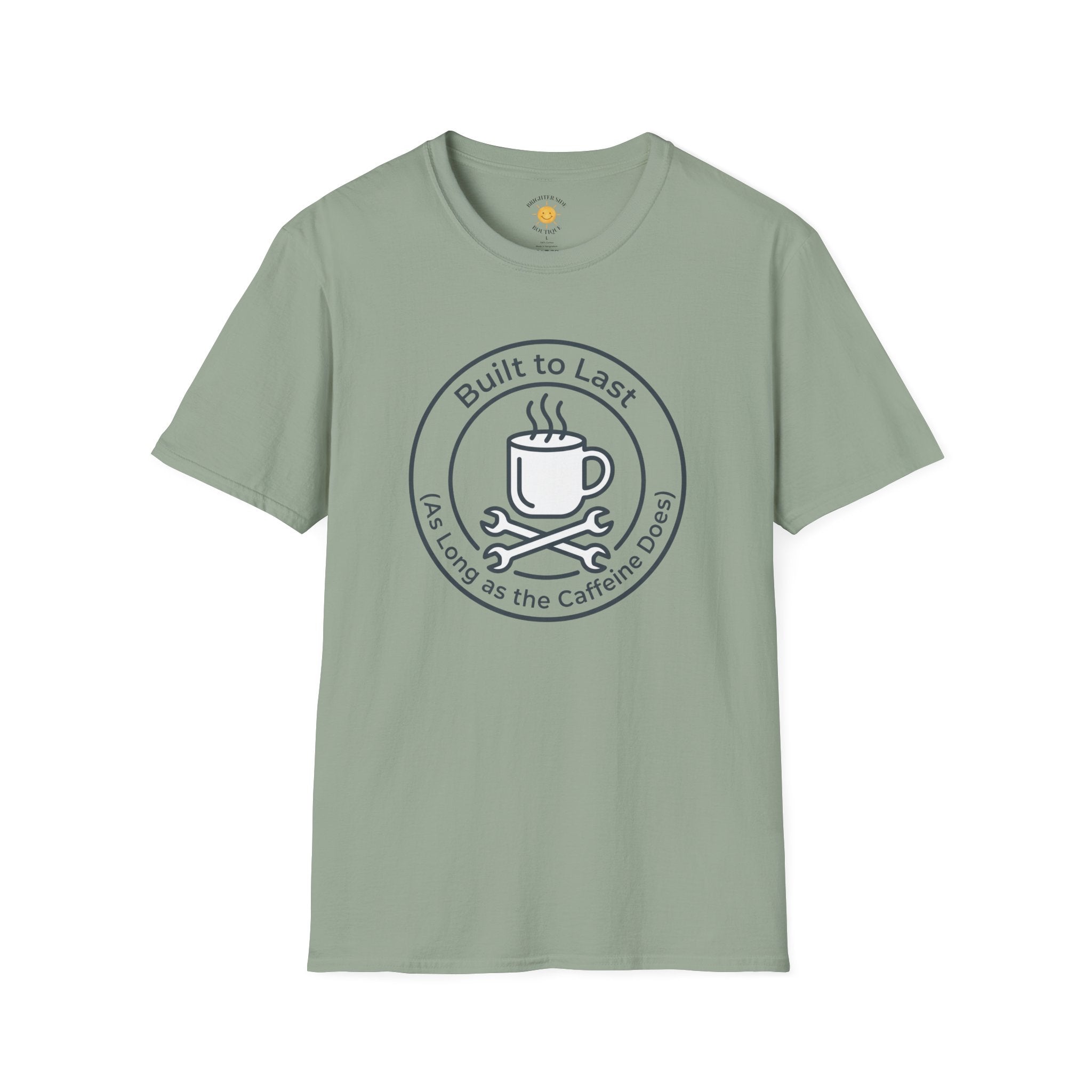 Built To Last T-Shirt