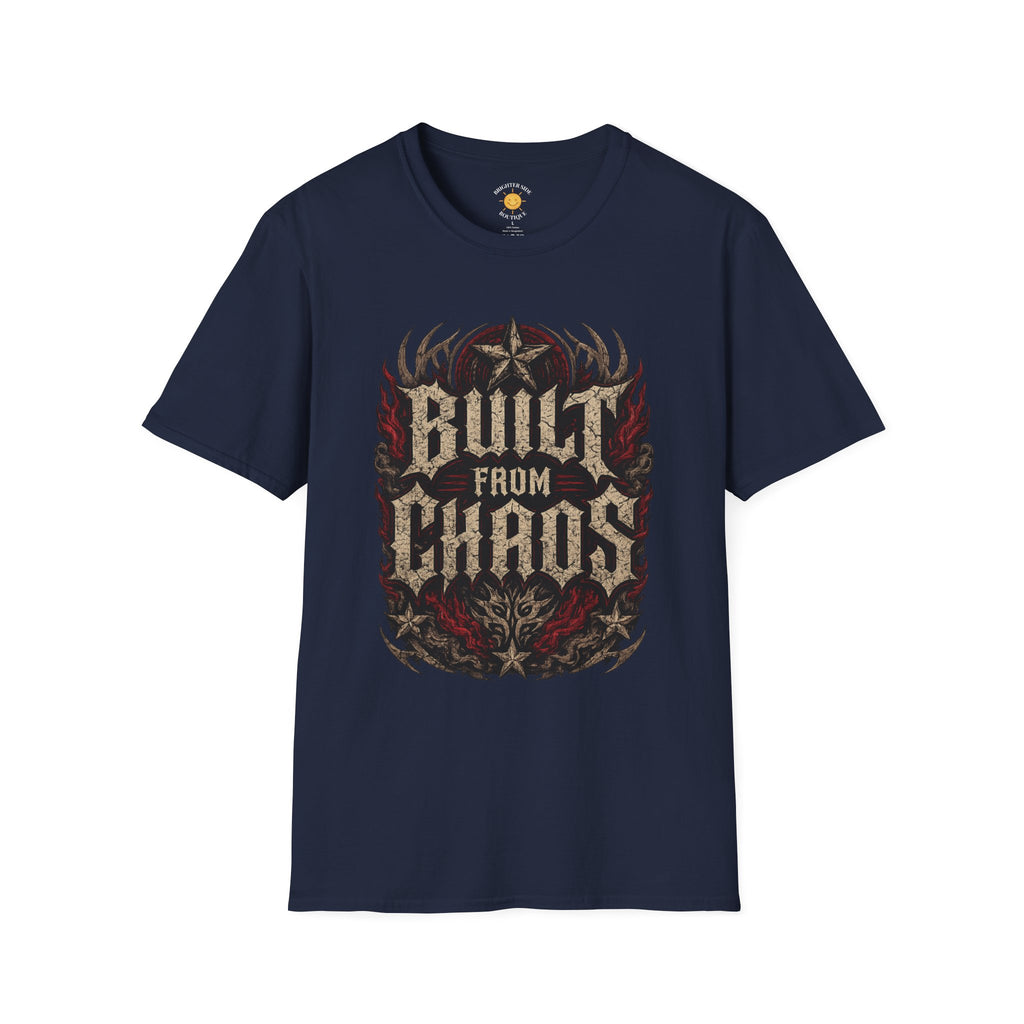 Built From Chaos T-Shirt