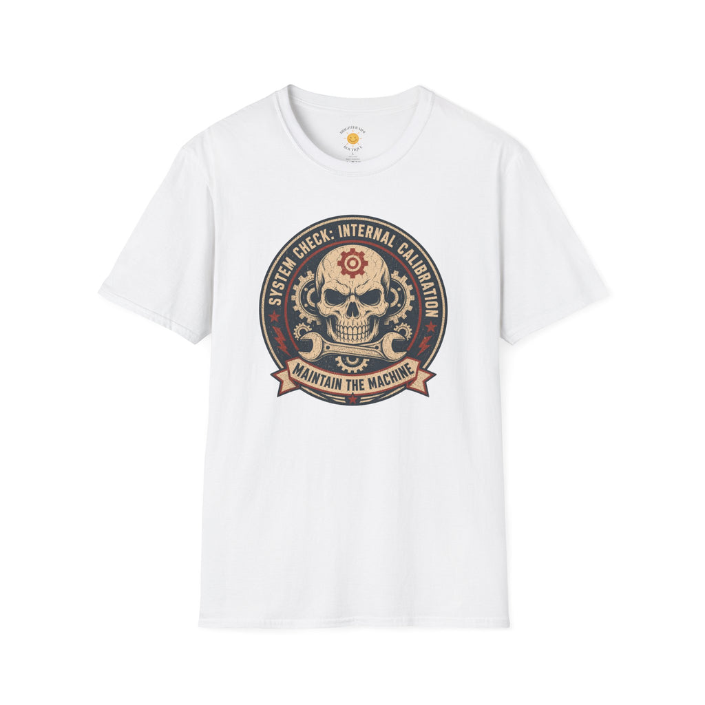 Maintain The Machine T-Shirt