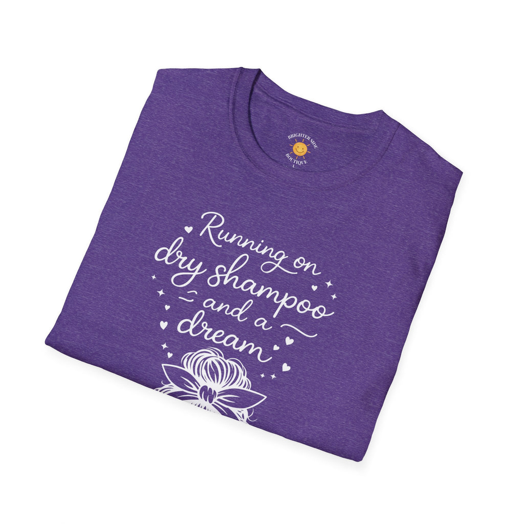 Dry Shampoo and a Dream T-Shirt