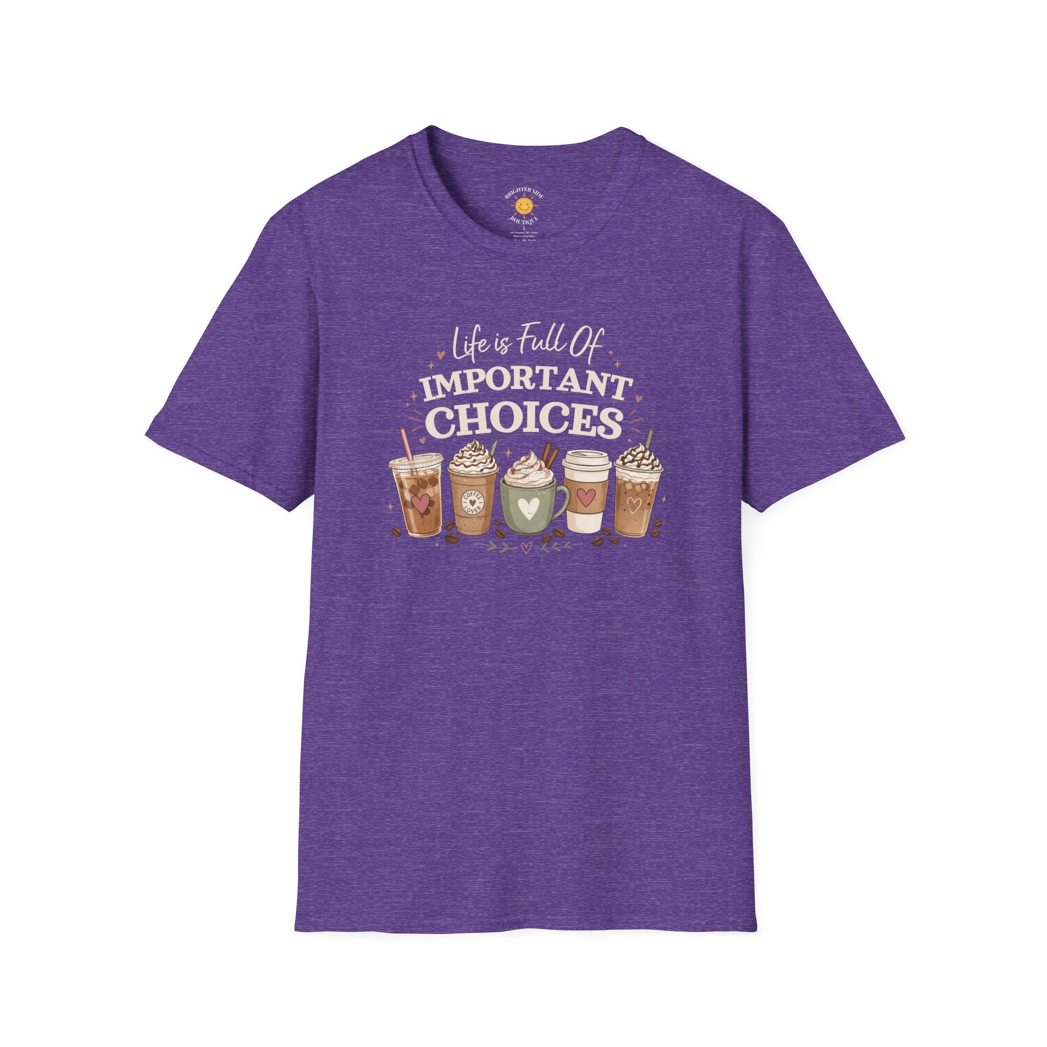 Life Is Full Of Important Choices Coffee Lover Shirt