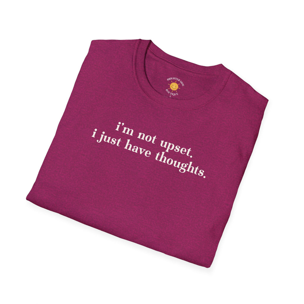 I Just Have Thoughts T-Shirt