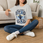 My First Hero Forever Dad T-Shirt