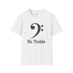 No Treble T-Shirt