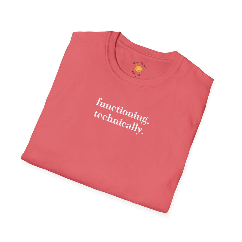 Functioning Technically T-Shirt