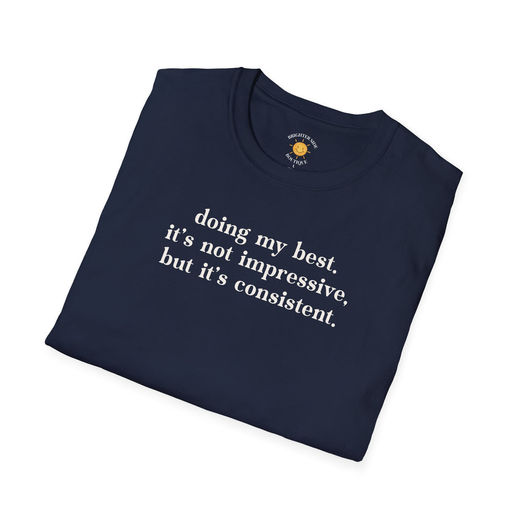 Doing My Best T-Shirt