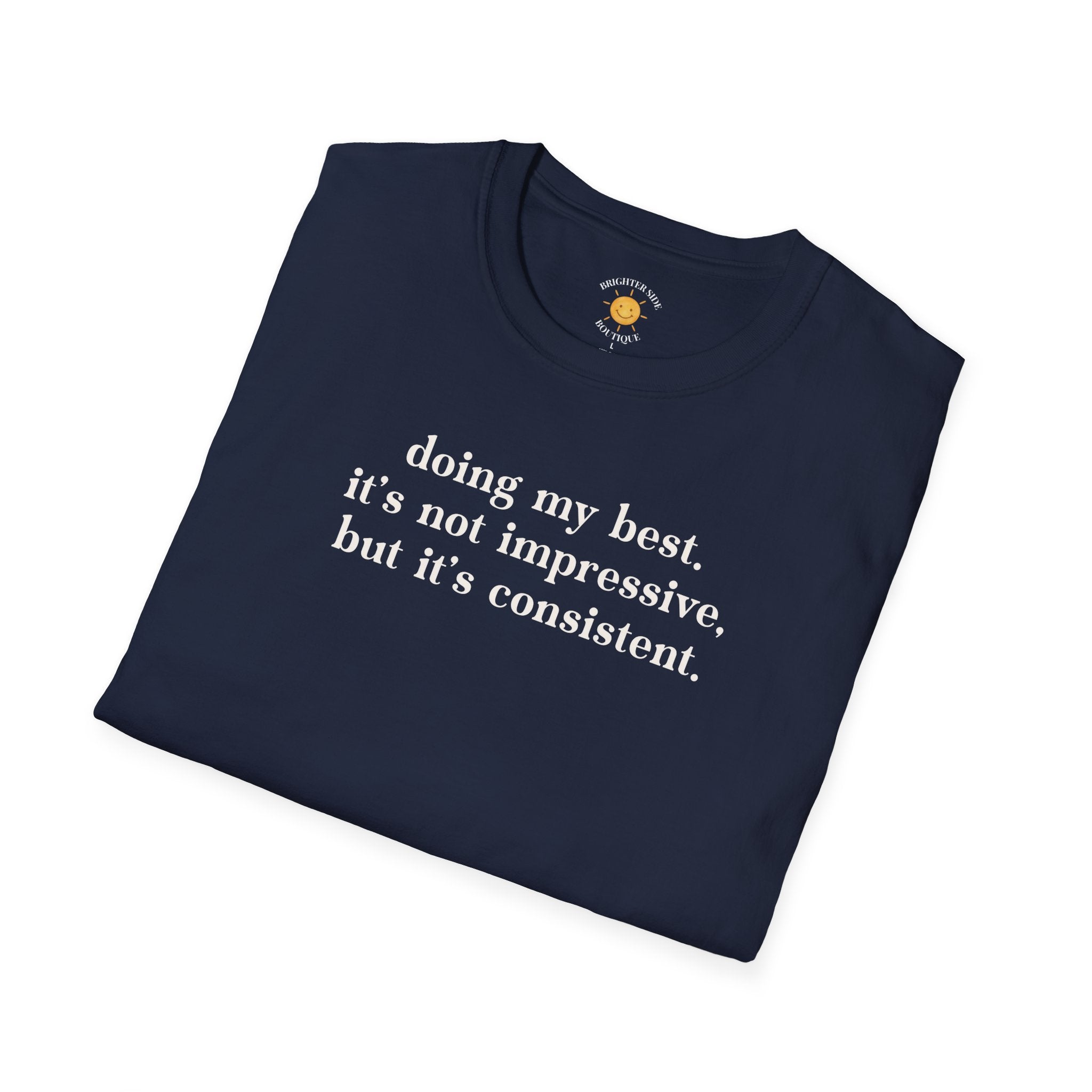 Doing My Best T-Shirt