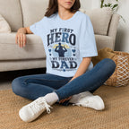 My First Hero Forever Dad T-Shirt