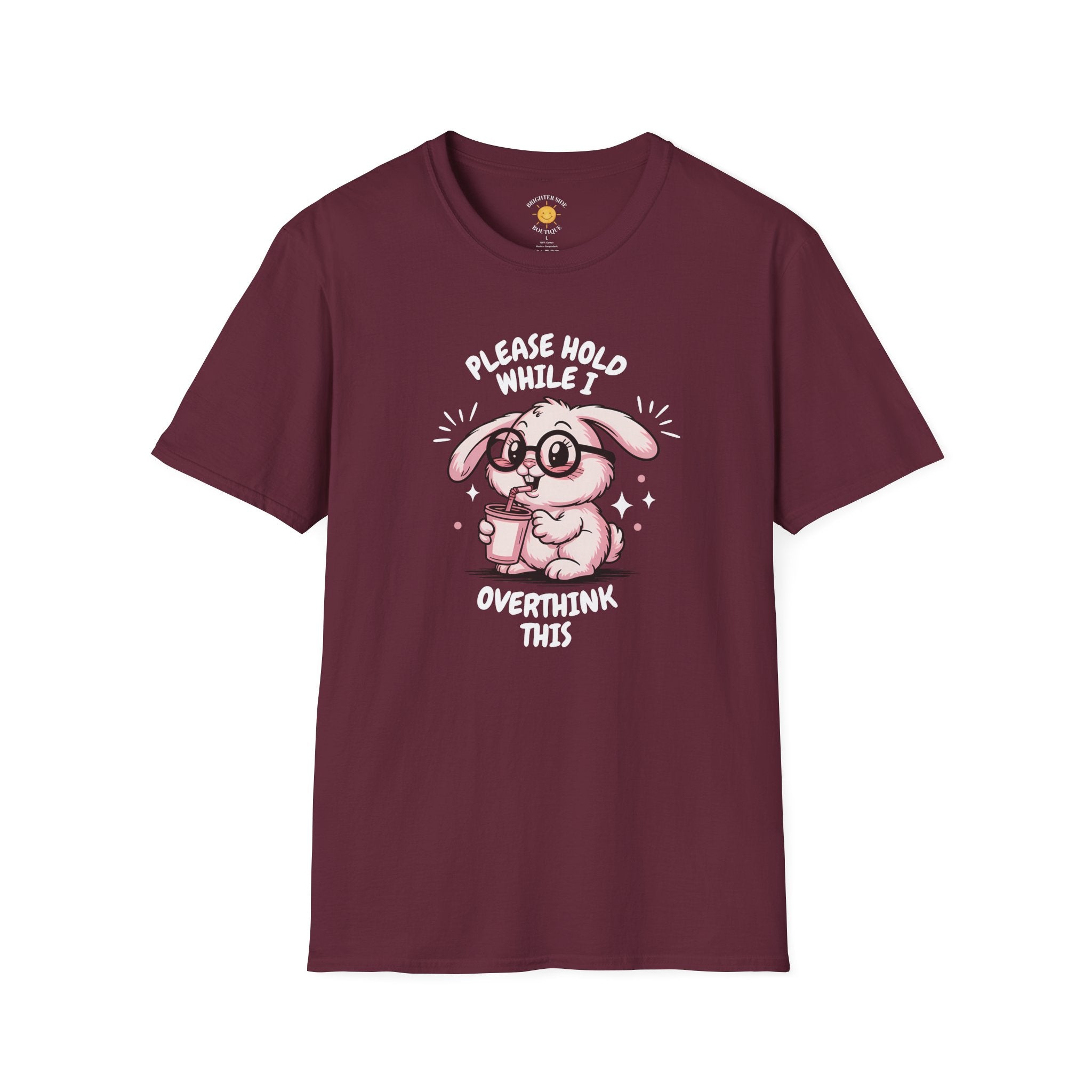 Please Hold While I Overthink This T-Shirt