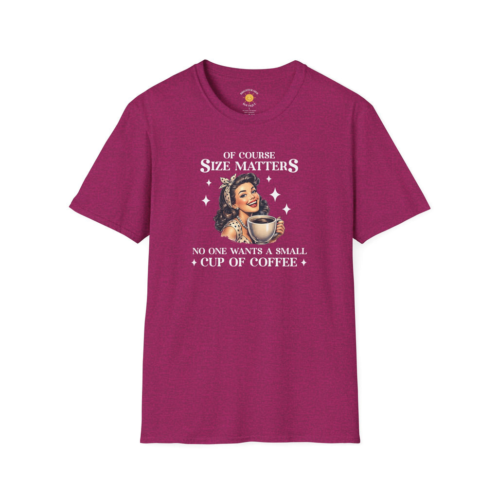 Size Matters T-Shirt