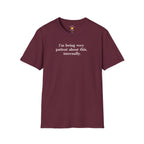 Very Patient About This T-Shirt