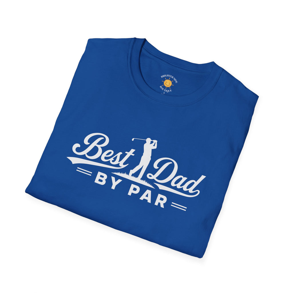 Best Dad By Par T-Shirt
