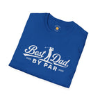 Best Dad By Par T-Shirt