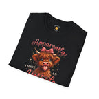 Apparently I Have An Attitude T-Shirt